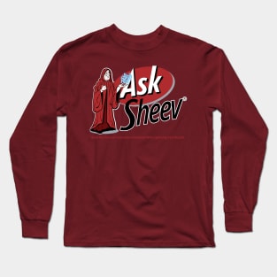 Ask Sheev Long Sleeve T-Shirt